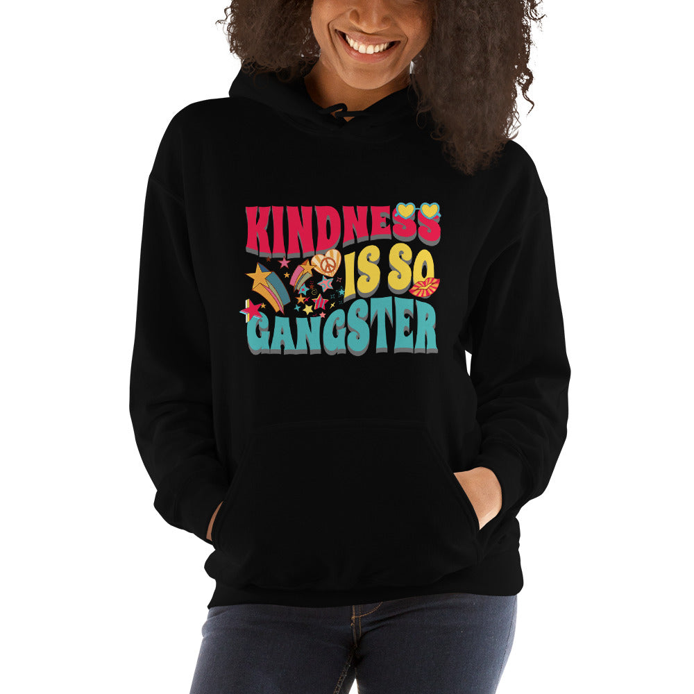 Kindness Is So Gangster Retro Unisex Hoodie