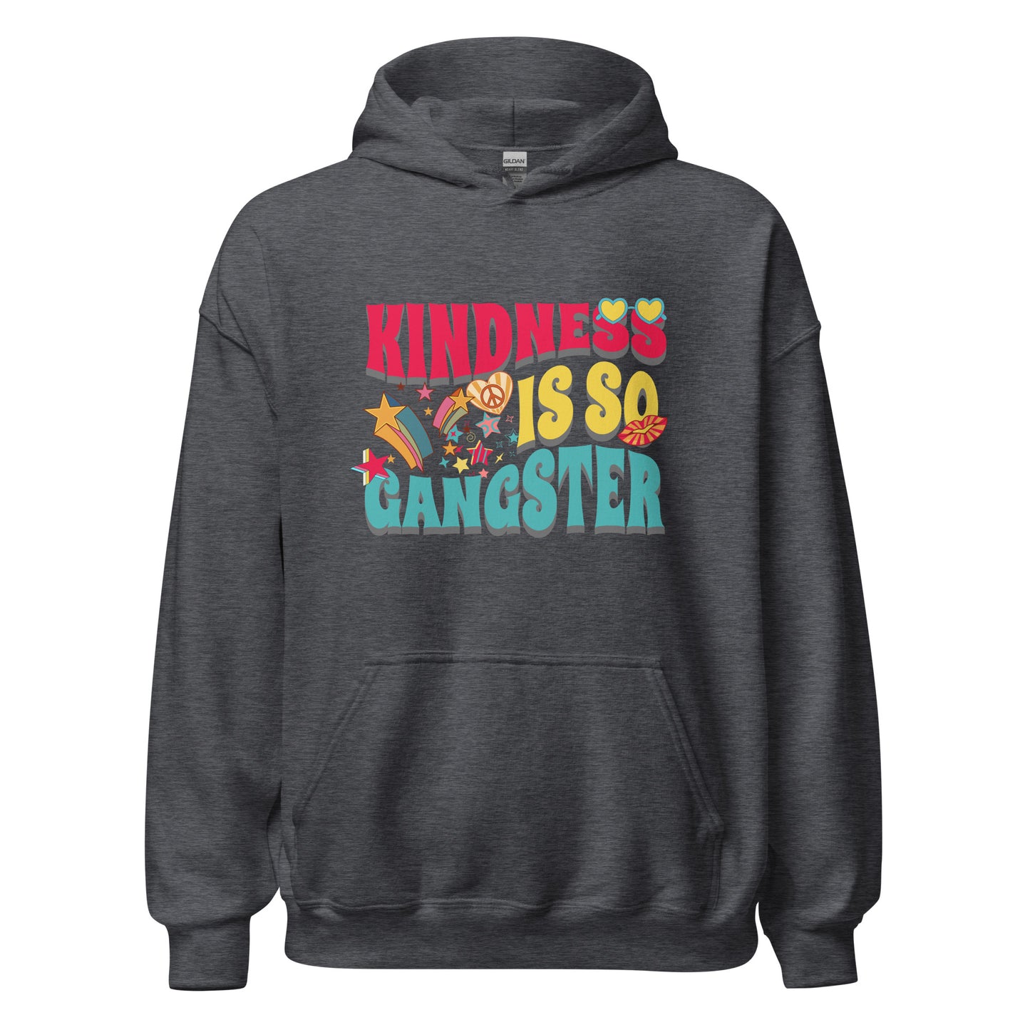 Kindness Is So Gangster Retro Unisex Hoodie