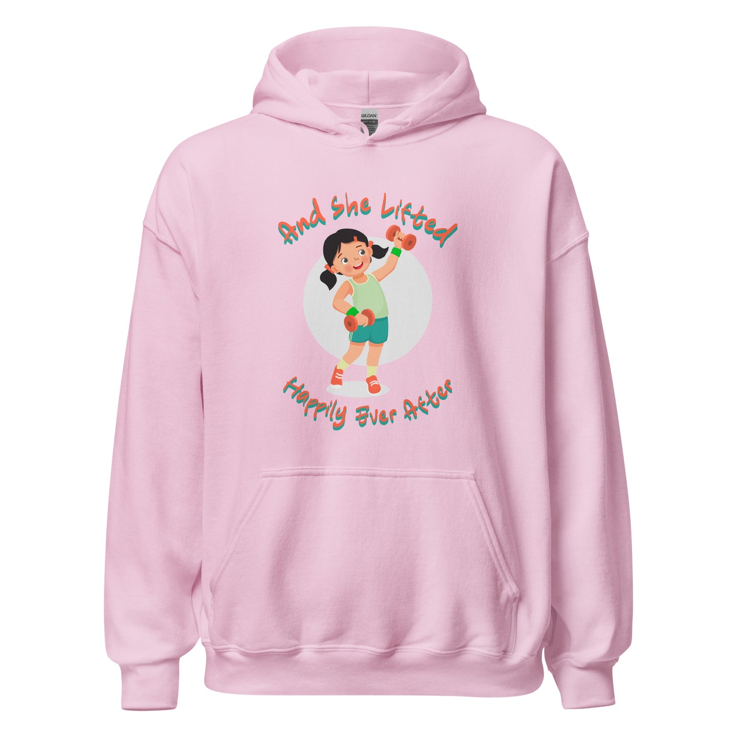 And She Lifted Happily Ever After Unisex Hoodie