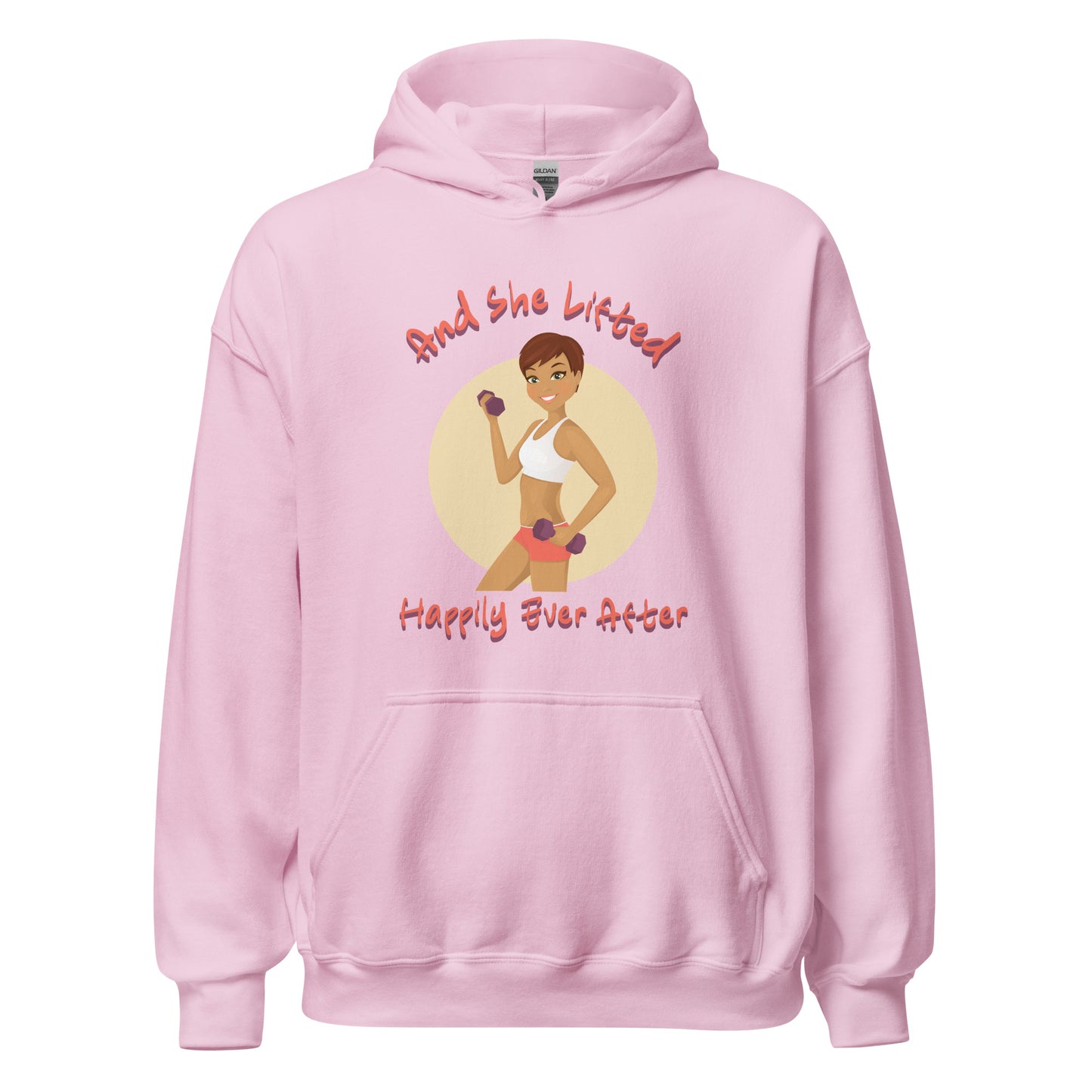 And She Lifted Happily Ever After Unisex Hoodie