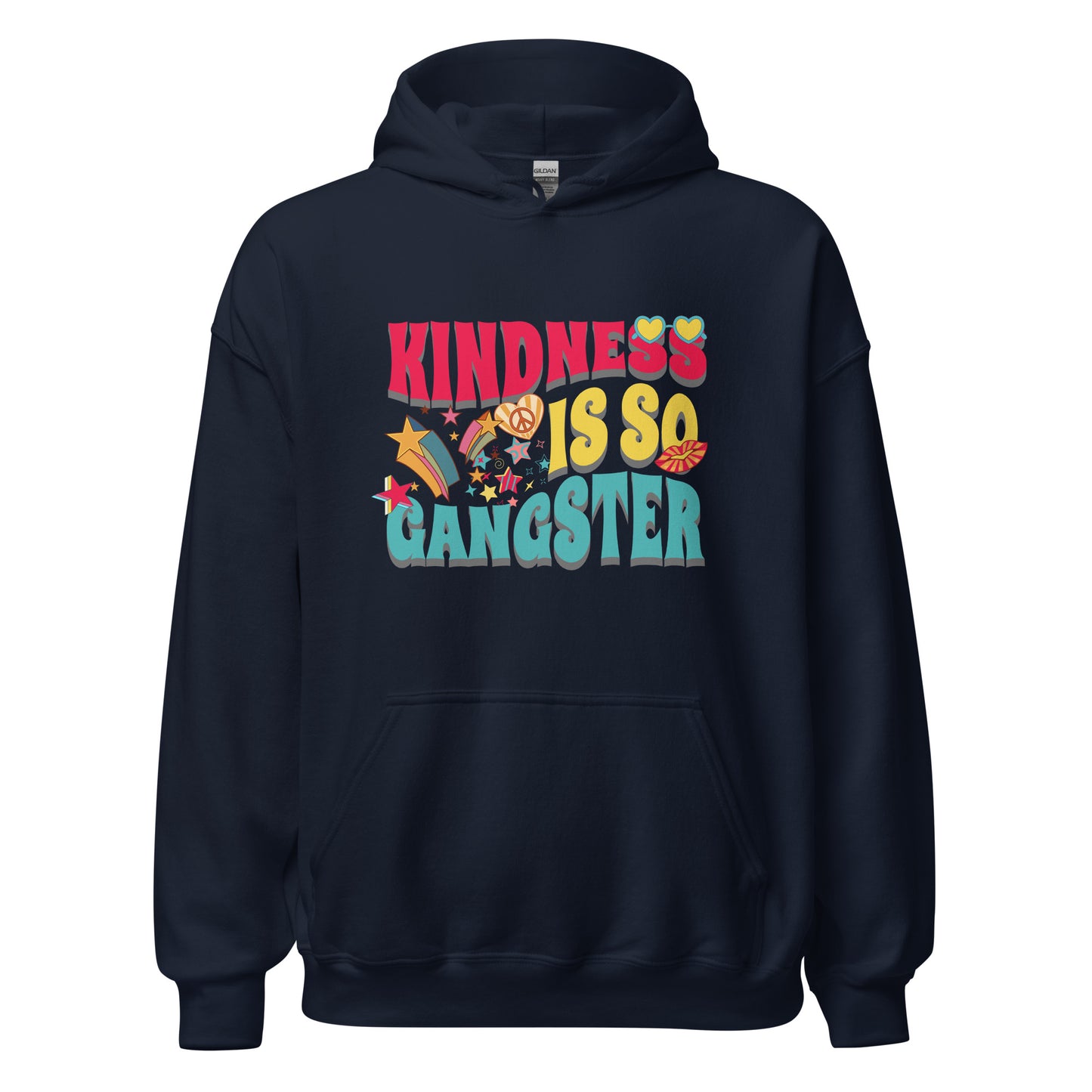 Kindness Is So Gangster Retro Unisex Hoodie