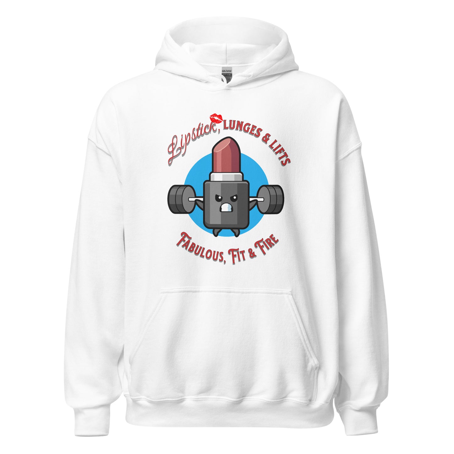 Lipstick, Lunges and Lifts Unisex Hoodie