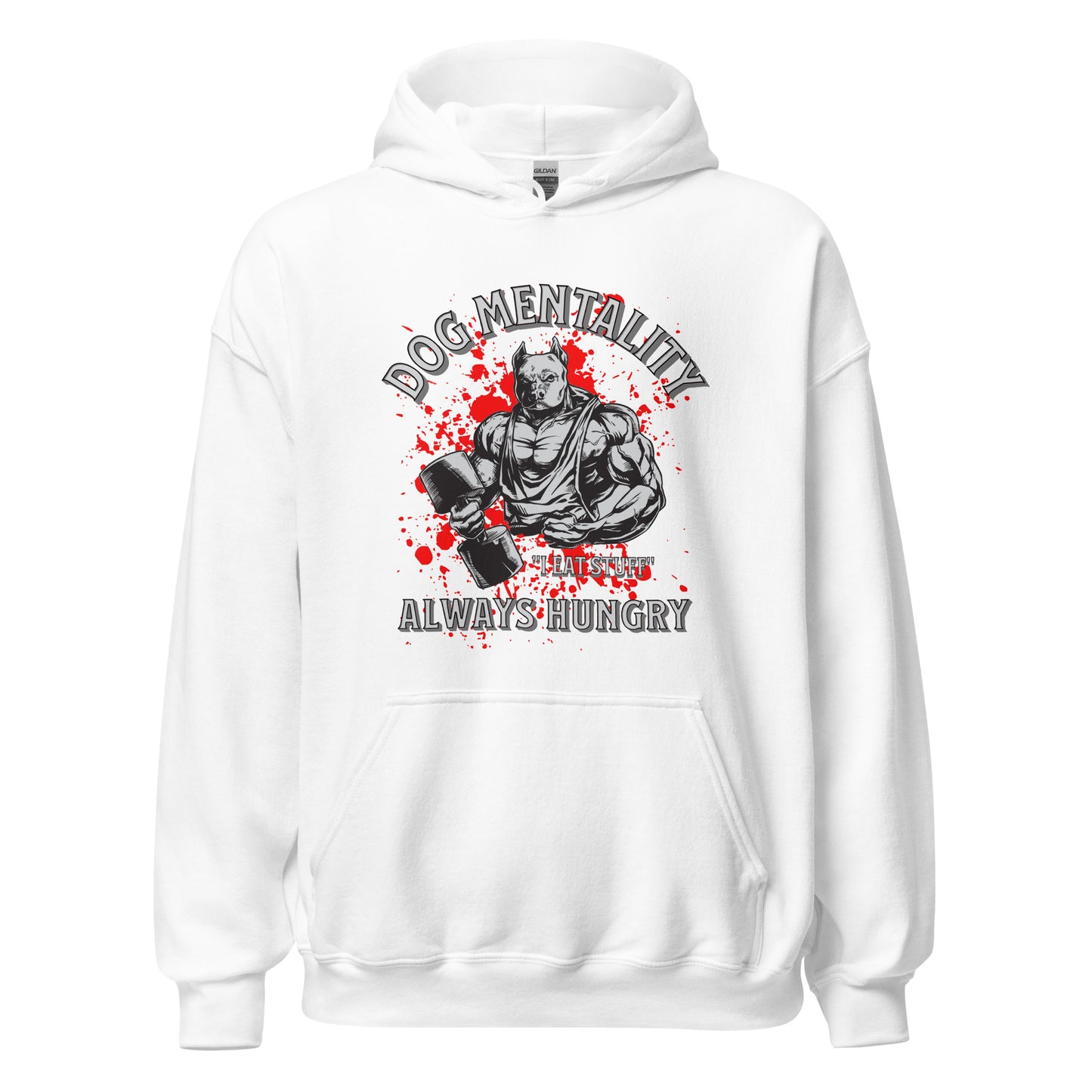 Dog Mentality Unisex Hoodie