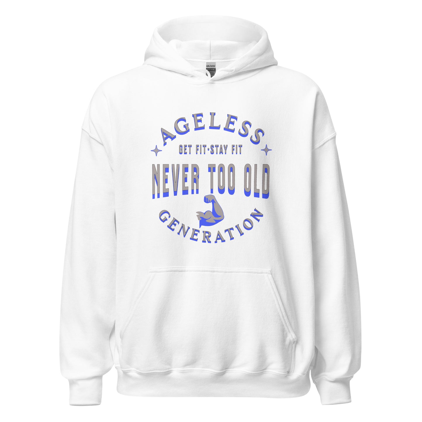 Ageless Generation: Never Too Old Unisex Hoodie