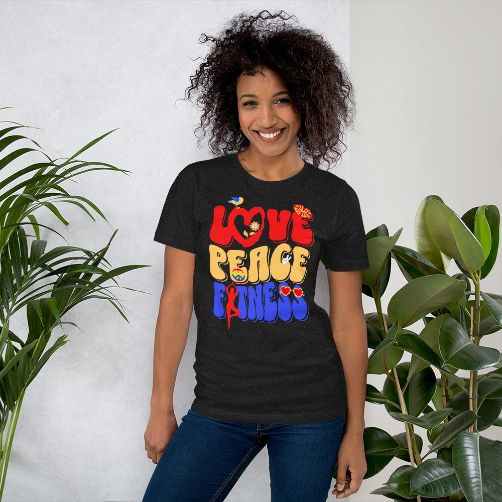 Love Peace Fitness Unisex t-shirt