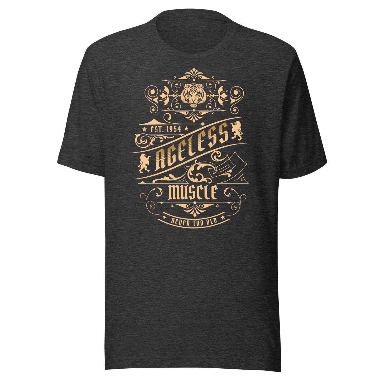 Ageless Muscle: Never Too Old Unisex t-shirt