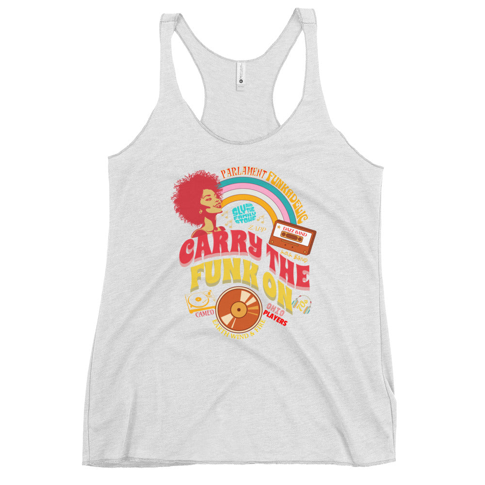 Carry The Funk On Women's Racerback Tank