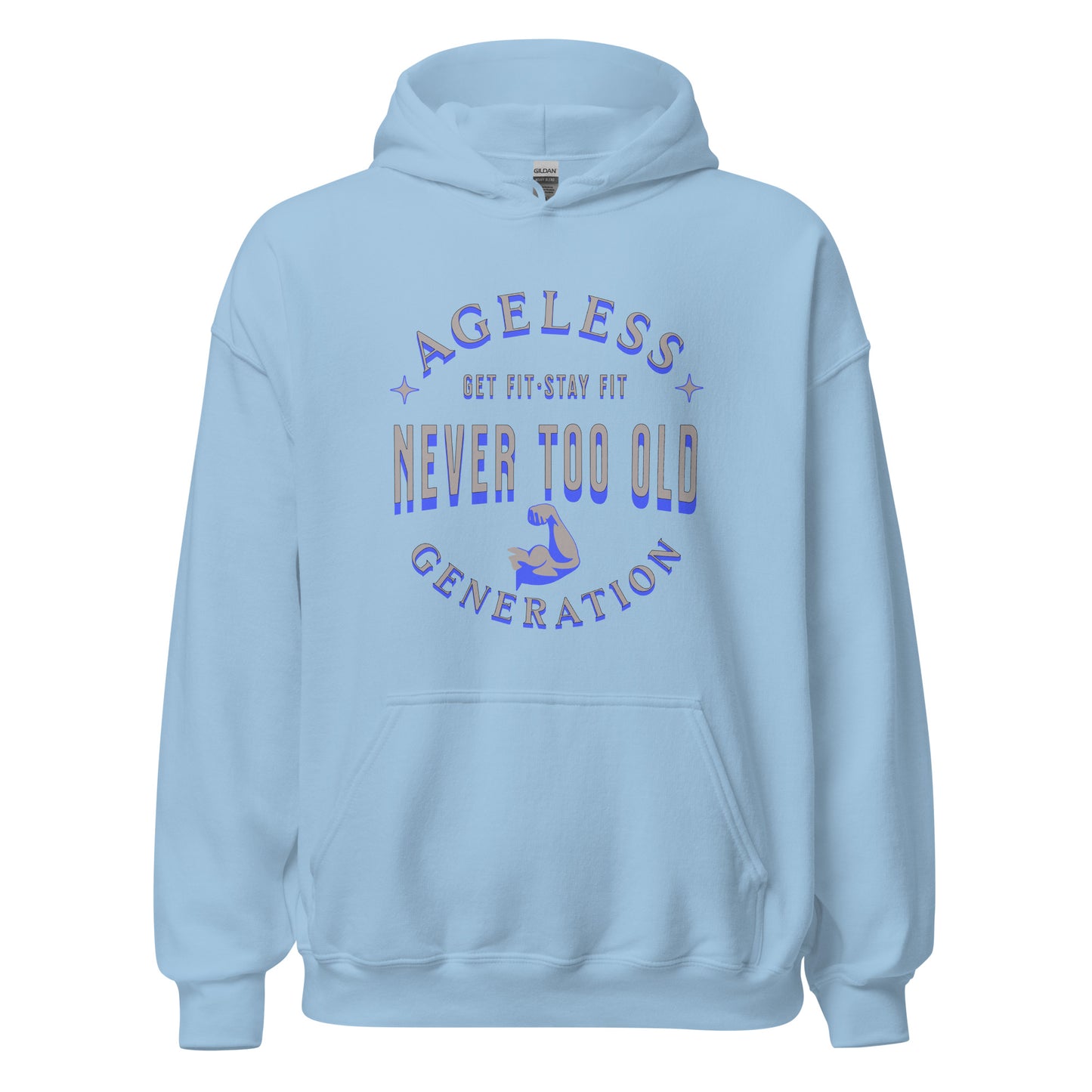 Ageless Generation: Never Too Old Unisex Hoodie