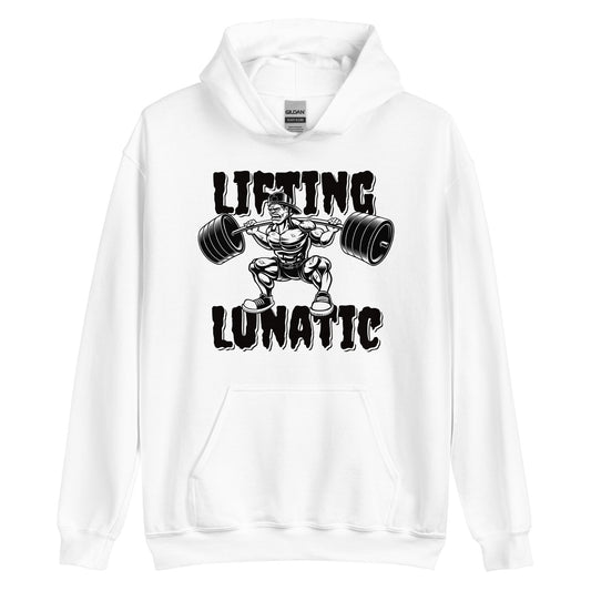 Lifting Lunatic Unisex Hoodie