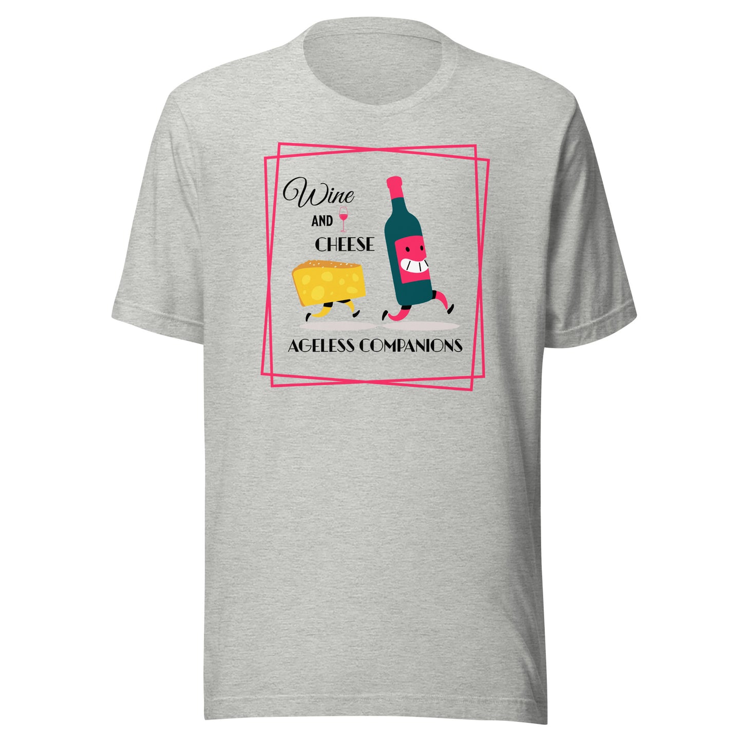 Wine and Cheese Unisex t-shirt