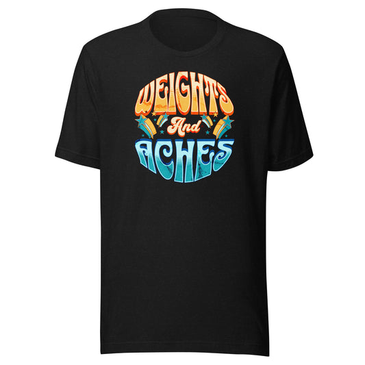 Weights and Aches Retro Unisex t-shirt