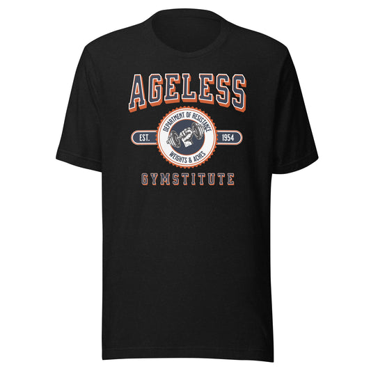 Ageless Gymstitute: Weights and Aches Unisex T-shirt
