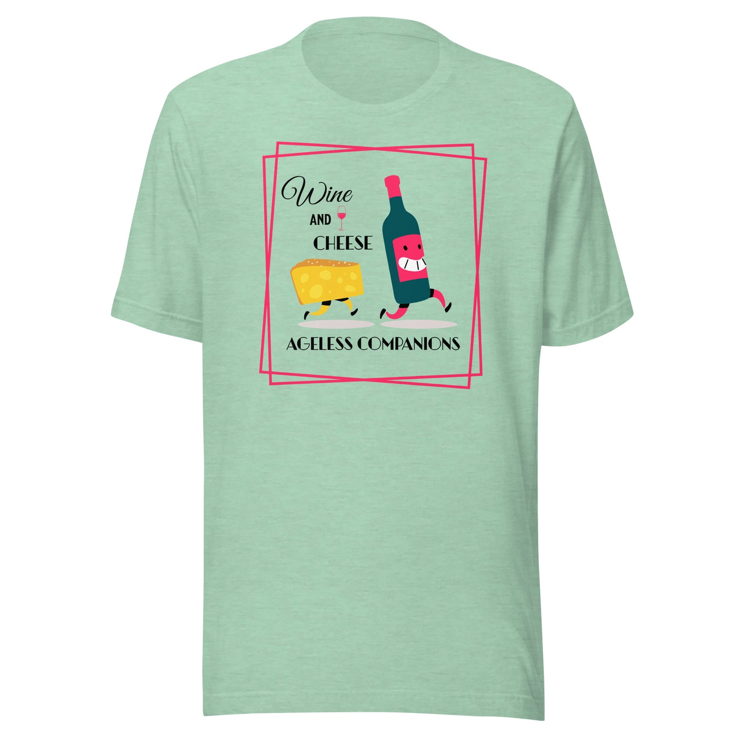 Wine and Cheese Unisex t-shirt