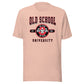 Old School University: No Pain No Gain Unisex T-shirt