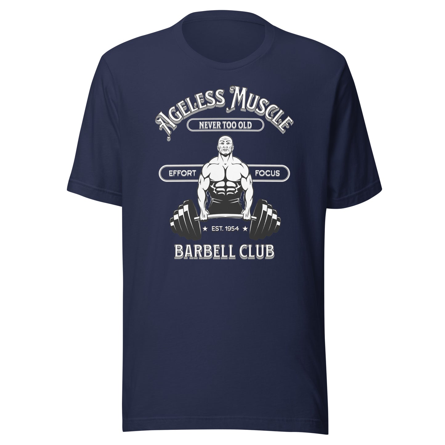 Ageless Muscle: Barbell Club Unisex T-shirt
