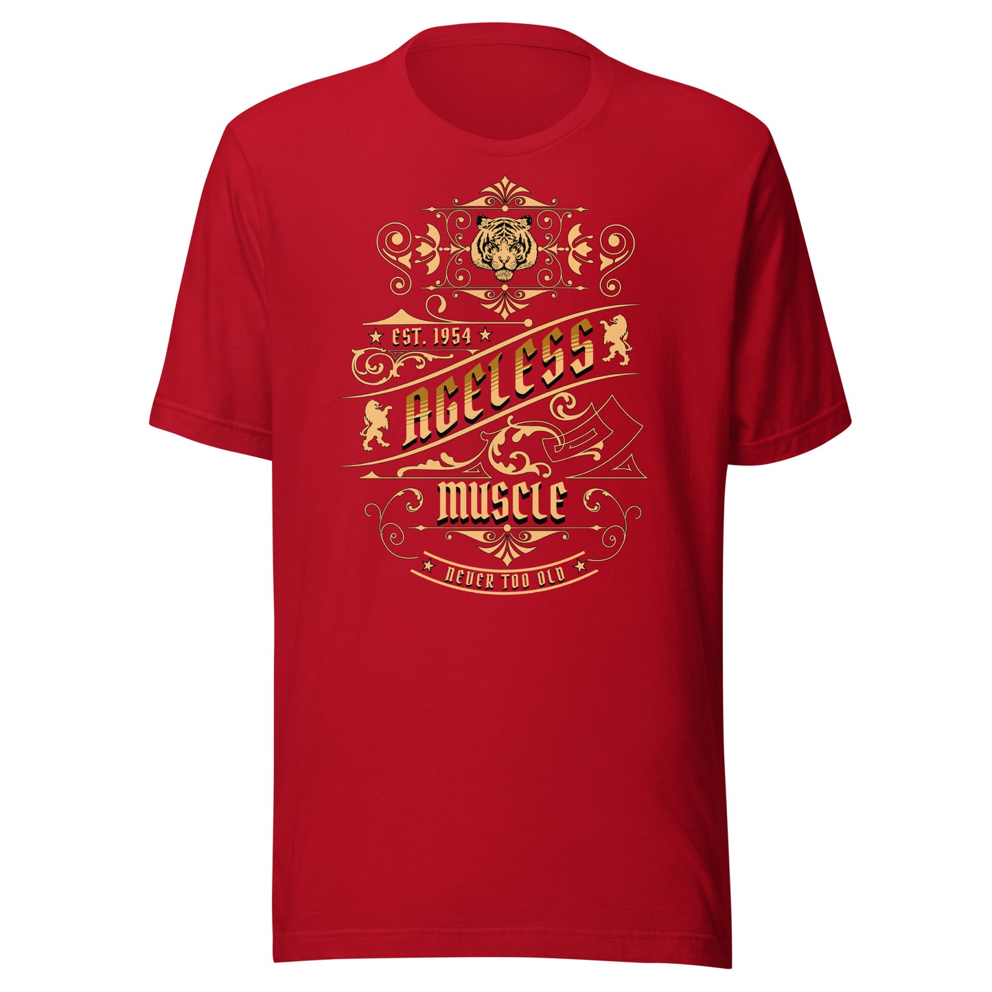 Ageless Muscle: Never Too Old Unisex t-shirt