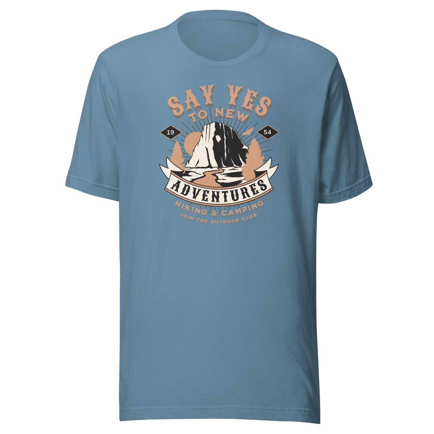 Say Yes to New Adventures Unisex t-shirt