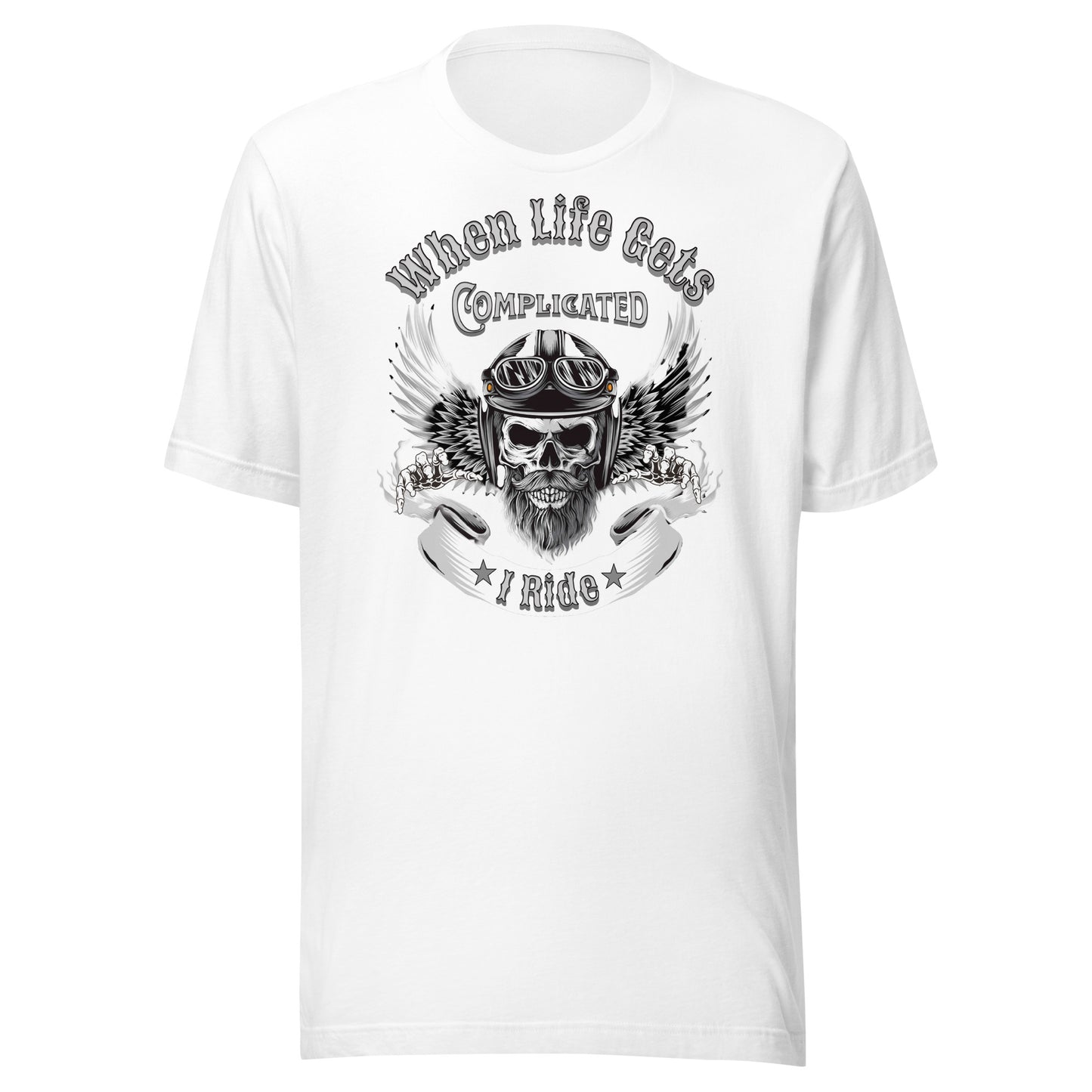 When Life Gets Complicated, I Ride Unisex t-shirt