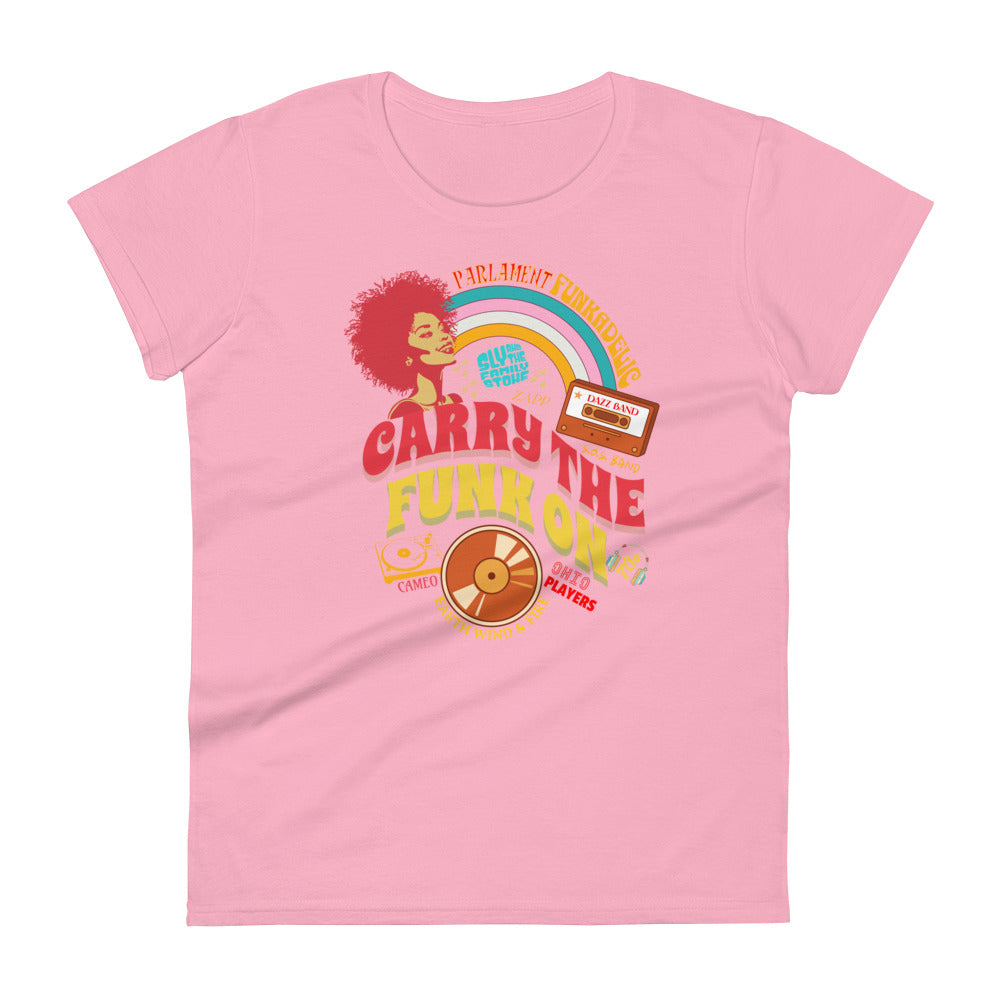 Carry The Funk On Women's short sleeve t-shirt