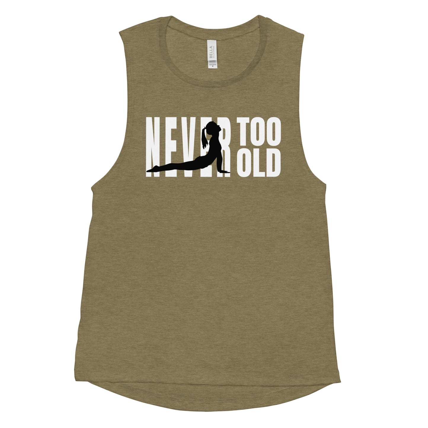 Never Too Old Ladies’ Muscle Tank