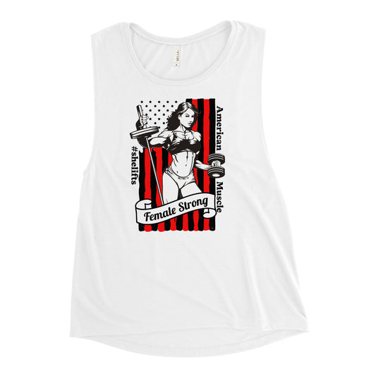 American Muscle: #shelifts Ladies’ Muscle Tank